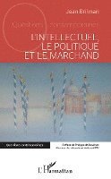 Jean Brilman - L'intellectuel, le politique et le marchand, Häftad