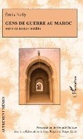 Gérard Chalaye, Roger Little, Riegert Guy - Gens de guerre au Maroc, Häftad