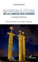 Bord Christophe - Initiation à l'étude la langue des vikings, Häftad. Tillgänglighet: Lägg i varukorg