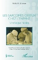 Michel A Germain - Les sarcomes osseux chez l'enfant, Häftad