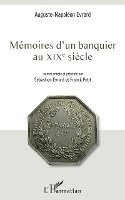 Sébastien Evrard, Petit Franck - Mémoires d'un banquier au XIXe siècle, Häftad