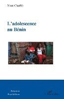 Yves Charbit - L'adolescence au Bénin, Häftad