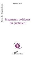 Stavroula Bellos - Fragments poetiques du quotidien, Häftad