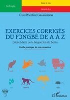Cossi Boniface Gnanguenon - Exercices corrigés du fongbè de A à Z, Häftad