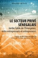 Moustapha Kassé - secteur privé sénégalais, Häftad