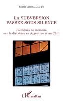 Gisèle Amaya Dal Bó - subversion passée sous silence, Häftad