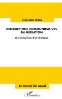 Fathi Ben Mrad - Interactions communicatives en médiation, Häftad
