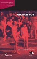 Malina Judith, Felicia Marian, Julian Beck - Paradise Now, Häftad