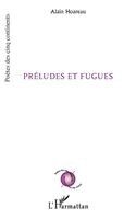 Alain Hoareau - Préludes et Fugues, Häftad