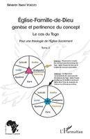 Voedzo Severin Yaovi - Eglise-Famille-de-Dieu genèse et pertinence du concept Tome 2, Häftad