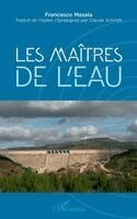 Claude Schmitt - Les maîtres de l'eau, Häftad