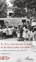 Giton Celine - livre, instrument de paix et de démocratie mondiale ?, Häftad