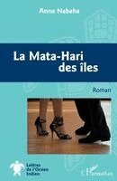Anne Nabaha - Mata-Hari des îles, Häftad