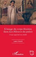 Laakri Cherifi - L'image du corps féminin dans "Les Silences du palais", Häftad