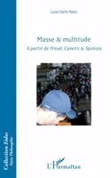 Farhi Neto Leon - Masse & multitude, Häftad