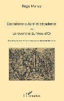 Régis Meney - Capitalisme culturel et décadence, Häftad