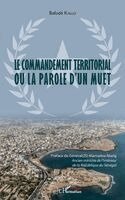 Bafode Kallo - commandement territorial ou la parole d'un muet, Häftad