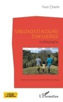 Chemir Yvon - Turbulences et accalmies d'une existence, Häftad