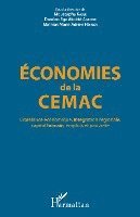 Moustapha Kassé, Mathias Marie Adrien Ndinga, Agbogji Damien Ega Akoete - Economies de la CEMAC, Häftad