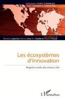 Blandine Laperche, Lima Marcos, Seulliet Eric - Les écosystèmes d'innovation, Häftad