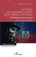 LaFontaine Orvild, LaFontaine Orvild - Autopsie de l'autorégulation de la presse Haïtienne, Häftad