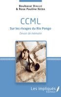 Boubacar Diallo, Diallo Boubacar*, Nieba Rose Pauline - CCML Sur les rivages du Rio Pongo, Häftad