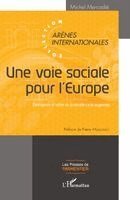 Mercadie Michel - voie sociale pour l'Europe, Häftad