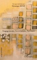 Benei Veronique - Artistes & anthropologues dans la Cité, Häftad