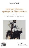 Stephane Vinolo - Jean-Luc Marion, apologie de l'inexistence, Häftad