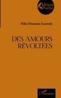Assoweh - Des amours révoltés, Häftad