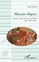 Ingrid Tedeschi - Mémoire d'opéra, Häftad