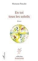 Marianne Poncelet - En toi tous les soleils, Häftad
