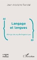 Jean Adolphe Rondal - Langage et langues, Häftad