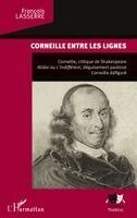 François Lasserre - Corneille entre les lignes, Häftad