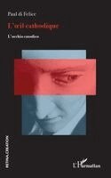 Di Felice Paul - L'oeil cathodique, Häftad