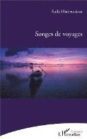 Rafik Hiahemzizou - Songes de voyages, Häftad