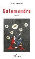 Gilbert Vieillerobe - Salamandre, Häftad