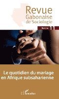Claudine-Augée Angoue - quotidien du mariage en Afrique subsaharienne, Häftad
