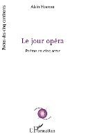 Alain Hoareau - Jour opéra, Häftad