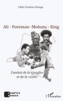 Eddie Tambwe Kitenge - Ali - Foreman - Mobutu - King, Häftad