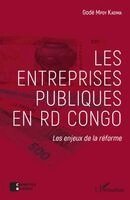 Mpoy Kadima Gode - Les entreprises publiques en RD Congo, Häftad