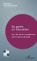 Sigolène Couchot-Schiex - Du genre en éducation, Häftad
