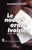 N'Da Jean-David - nouvel ordre ivoirien (nouvelle édition revue, corrigée et complétée), Häftad