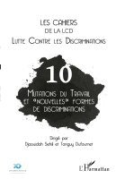Arnaud Alessandrin - Mutations du travail et "nouvelles" formes de discriminations, Häftad