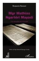 Bamani Benjamin - Mgr Mathias Ngartéri Mayadi, Häftad