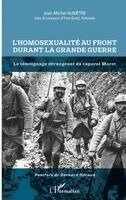 Jean-Michel Auxiètre - L'homosexualité au front durant la Grande Guerre, Häftad