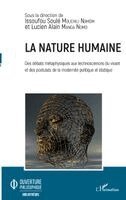 Issoufou Soulé Mouchili Njimom, Lucien Alain Manga Nomo - nature humaine. Des débats métaphysiques aux technosciences du vivant et, Häftad