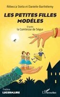 Rébecca Stella, Danielle Barthélemy - Les petites filles modèles, Häftad