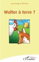 Jean-Jacques Michelet - Walter à terre ?, Häftad