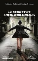 Christophe Guillon, Christian Chevalier - secret de Sherlock Holmes, Häftad